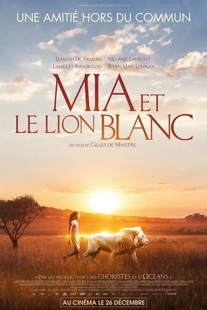 Photo du film : Mia et le Lion Blanc