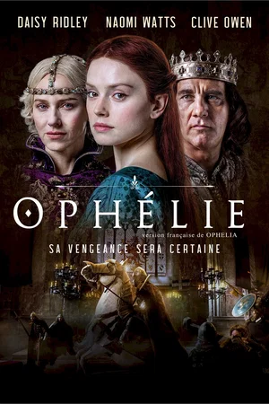 Affiche du film : Ophelia