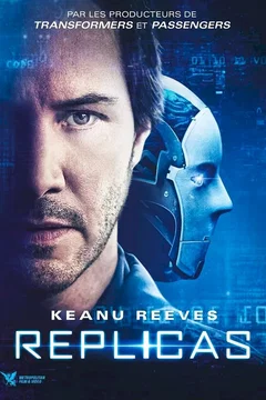 Affiche du film Replicas