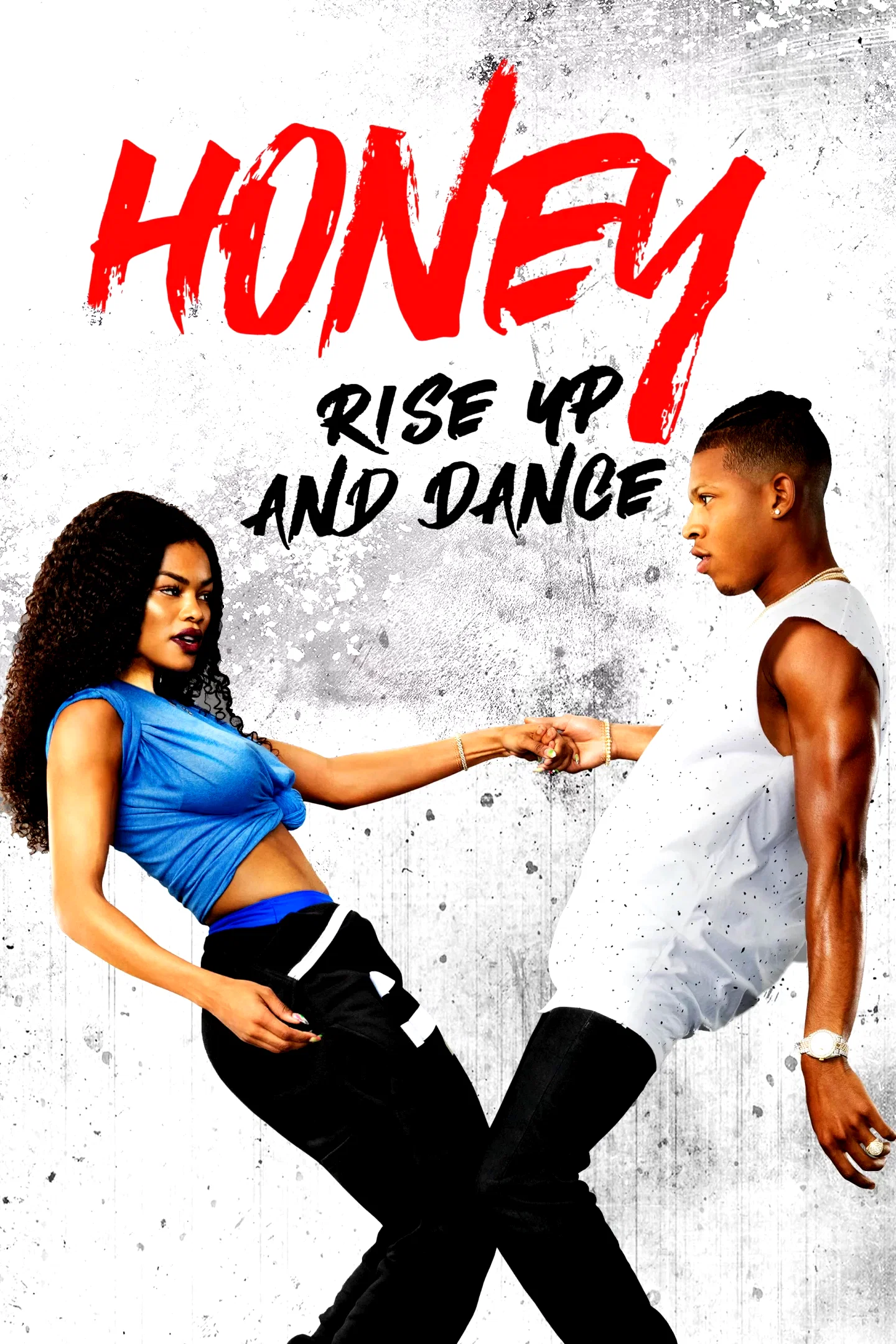 Affiche du film : Honey 4, Rise Up and Dance