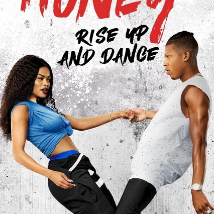 Miniature photo du film : Honey 4, Rise Up and Dance
