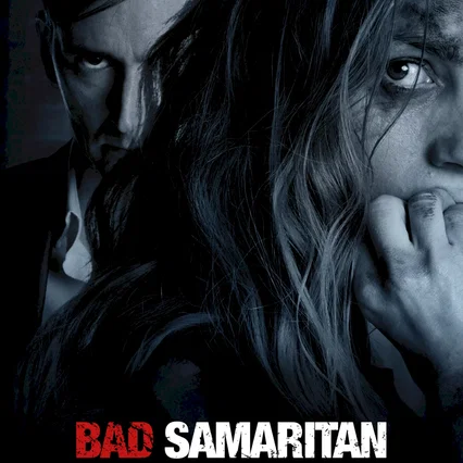 Miniature photo du film : Bad Samaritan
