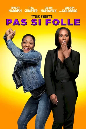 Affiche du film : Pas si folle