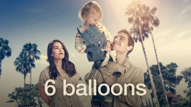 Affiche du film : 6 Balloons