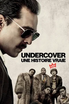 Affiche du film Undercover : une histoire vraie