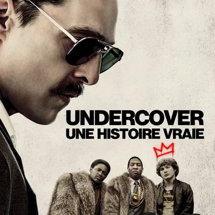 Miniature photo du film : Undercover : une histoire vraie