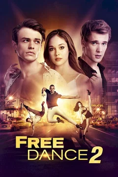 Affiche du film Free Dance 2