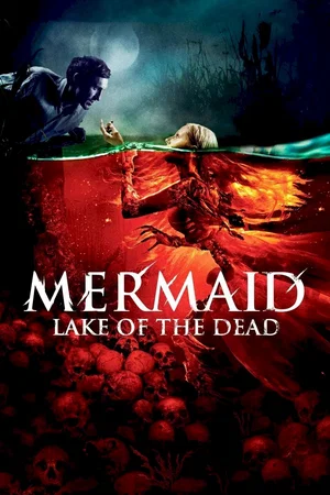 Photo du film : Mermaid, le lac des âmes perdues