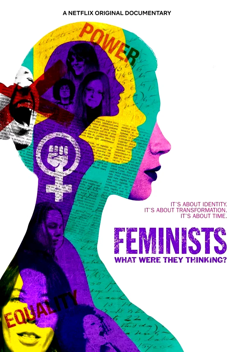 Photo du film : Les féministes : À quoi pensaient-elles ?