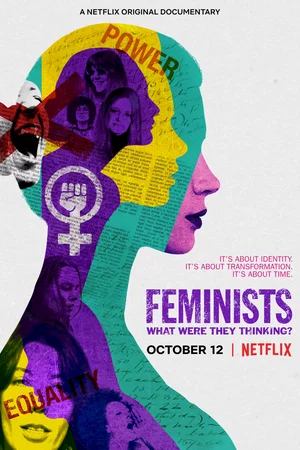 Photo 4 du film : Les féministes : À quoi pensaient-elles ?