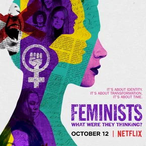 Photo du film : Les féministes : À quoi pensaient-elles ?