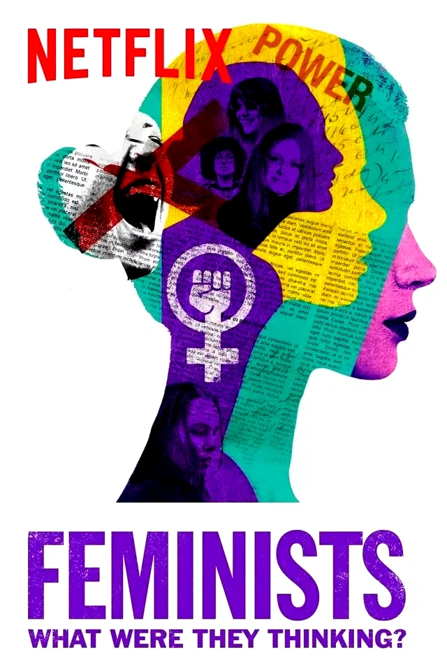 Photo du film : Les féministes : À quoi pensaient-elles ?