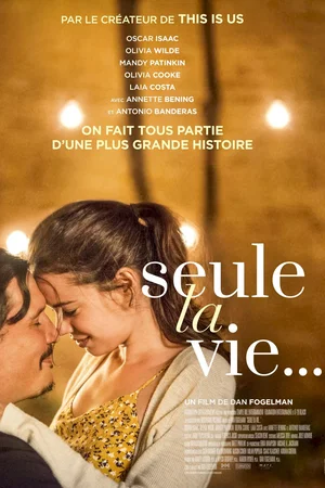 Photo du film : Seule la vie...