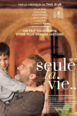 Photo du film : Seule la vie...