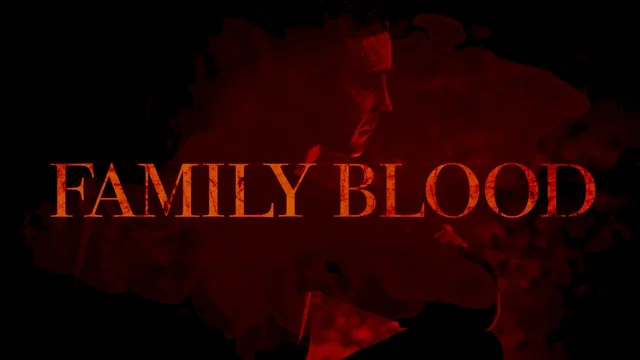 Photo du film : Family Blood
