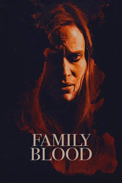 Affiche du film Family Blood