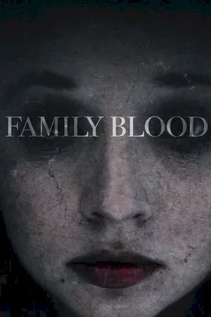 Photo du film : Family Blood