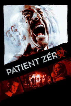 Affiche du film Patient Zero