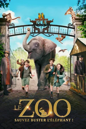 Affiche du film : Le zoo : Sauvez Buster l'éléphant !