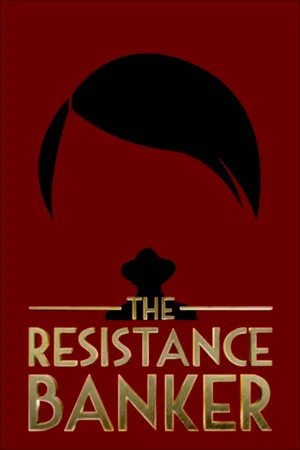 Affiche du film : Le Banquier de la Résistance