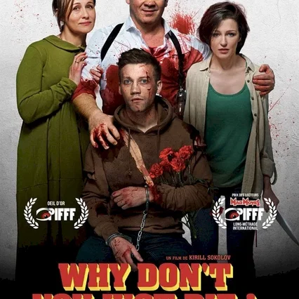 Miniature photo du film : Why Don't You Just Die