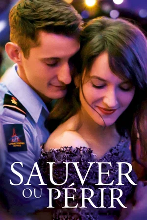 Affiche du film : Sauver ou périr