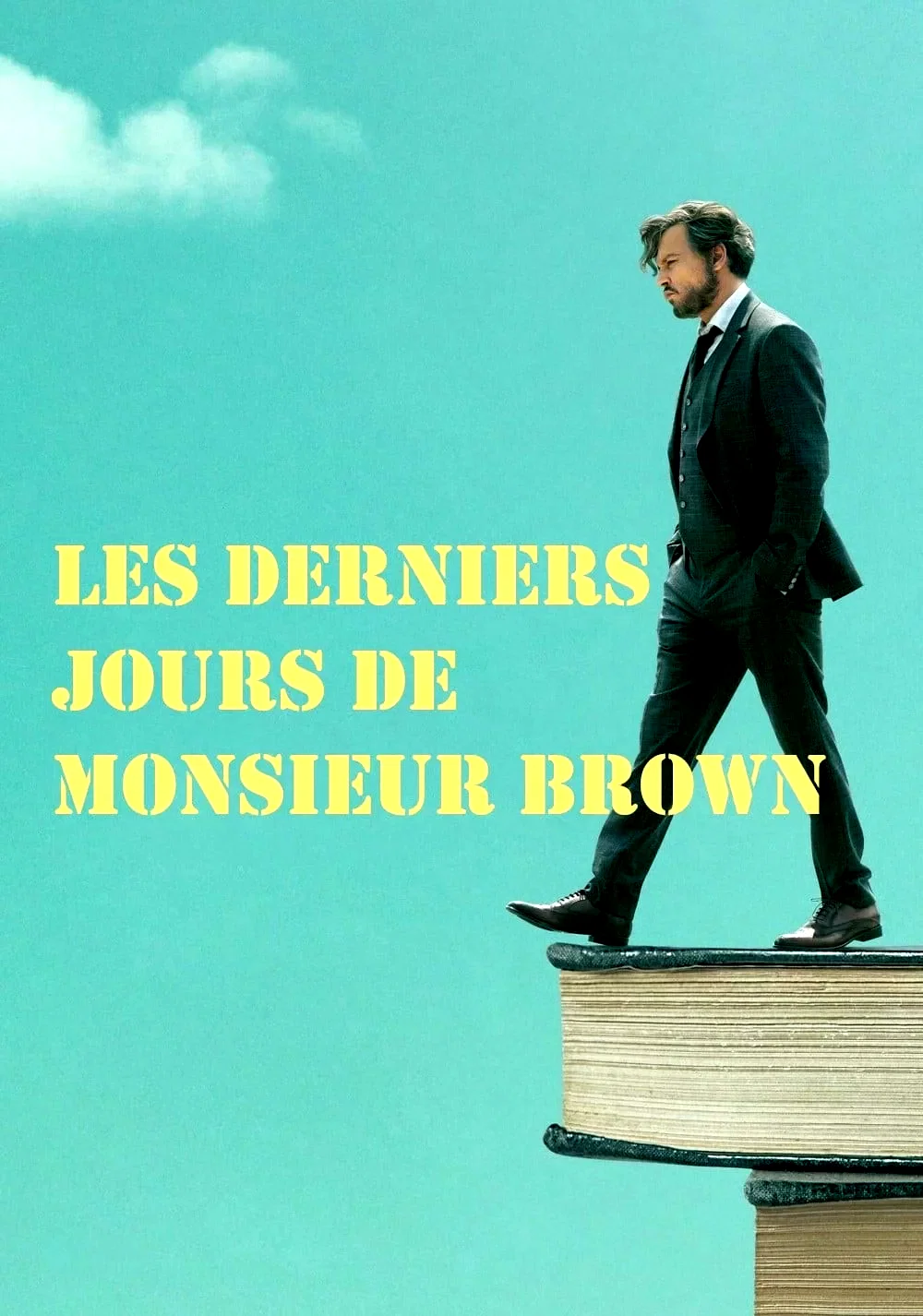 Photo du film : Les Derniers Jours de Monsieur Brown