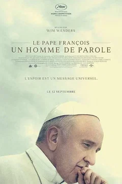 Affiche du film Le Pape François : un homme de parole