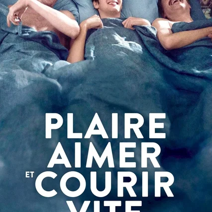 Miniature photo du film : Plaire, aimer et courir vite