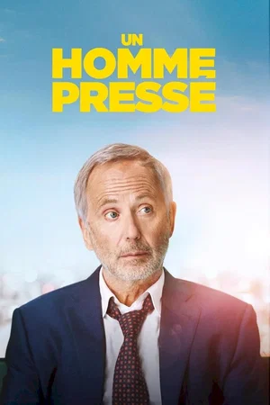 Affiche du film : Un homme pressé