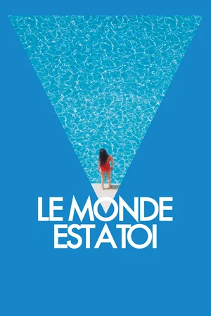 Affiche du film : Le Monde est à toi