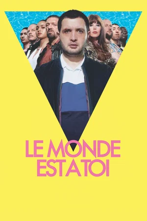 Photo du film : Le Monde est à toi