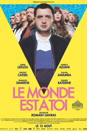 Photo du film : Le Monde est à toi