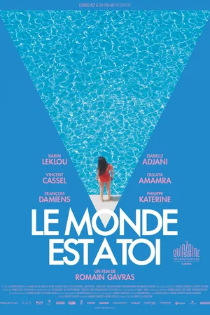 Photo du film : Le Monde est à toi