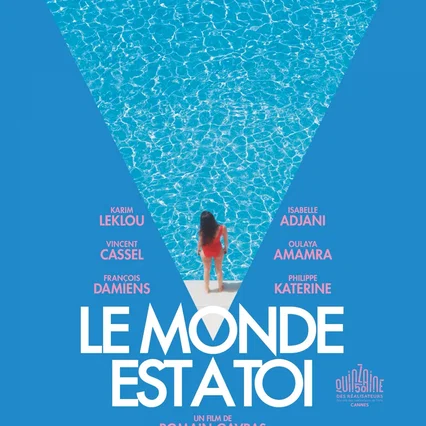 Miniature photo du film : Le Monde est à toi