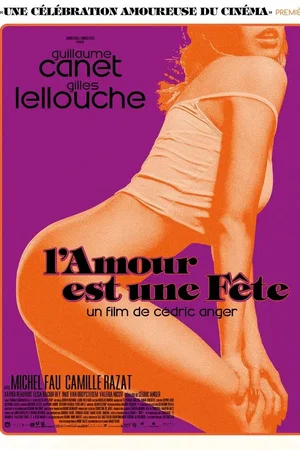 Photo du film : L'amour est une fête