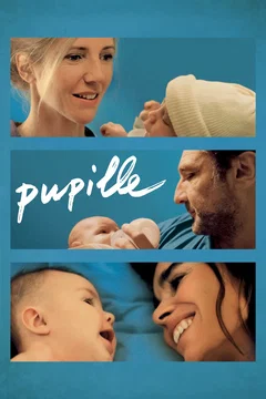 Affiche du film = Pupille