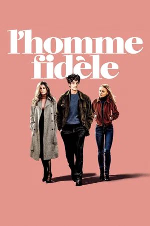 Affiche du film : L'Homme fidèle
