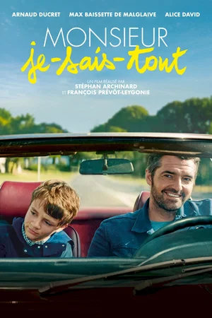 Affiche du film : Monsieur Je-Sais-Tout