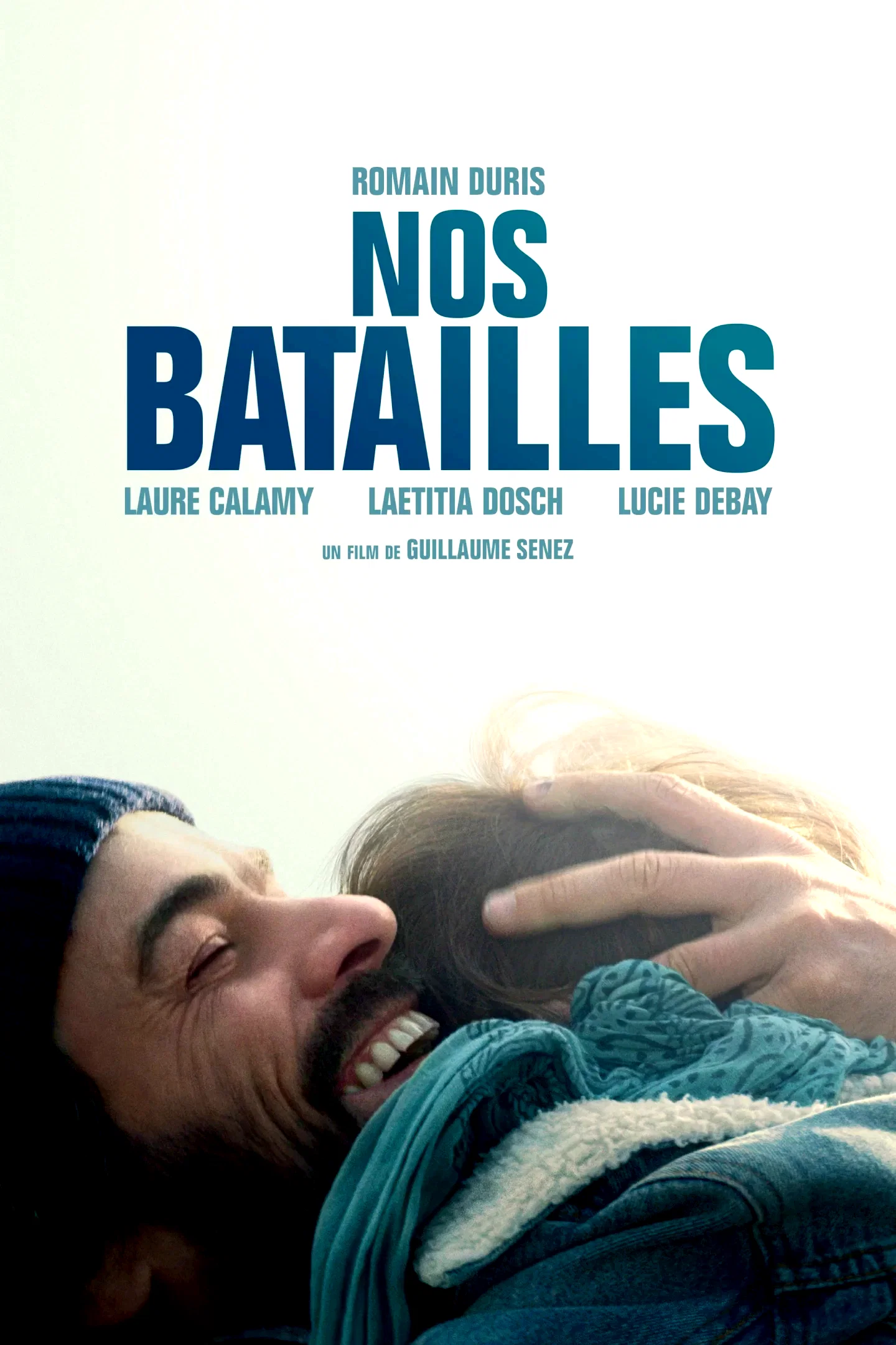 Affiche du film : Nos batailles