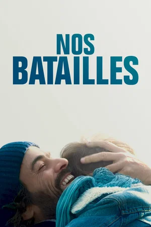 Photo du film : Nos batailles