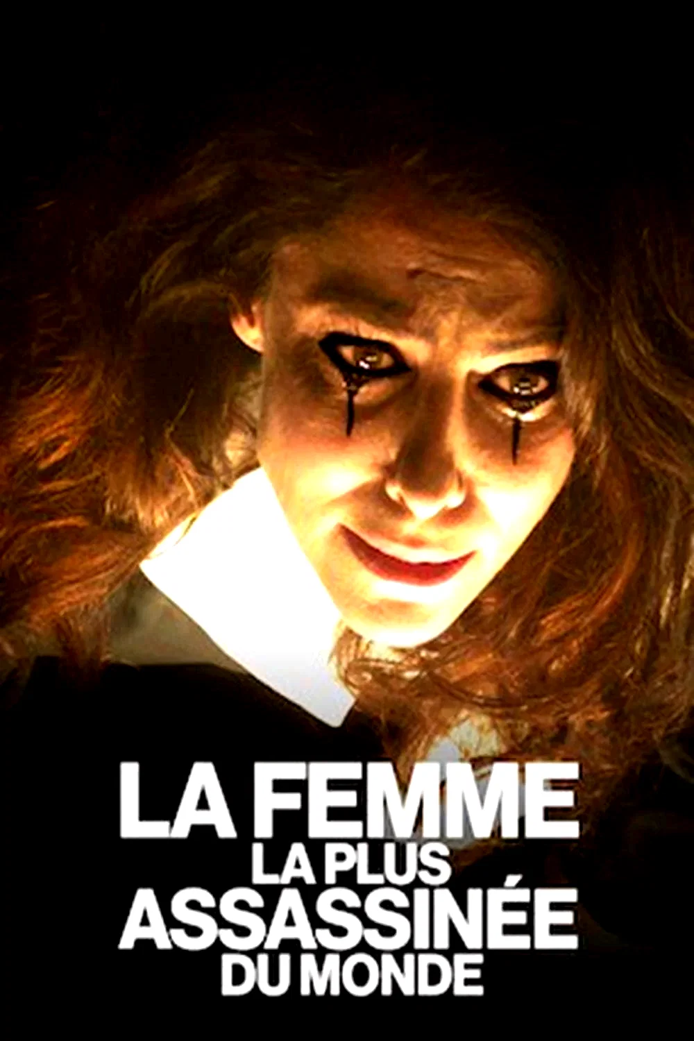 Affiche du film : La Femme la plus assassinée du monde