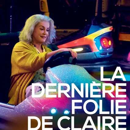 Miniature photo du film : La Dernière Folie de Claire Darling