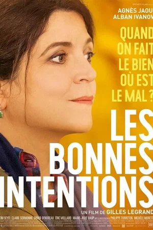 Photo du film : Les Bonnes Intentions