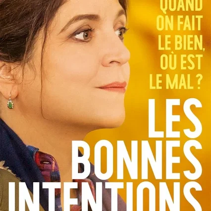 Miniature photo du film : Les Bonnes Intentions