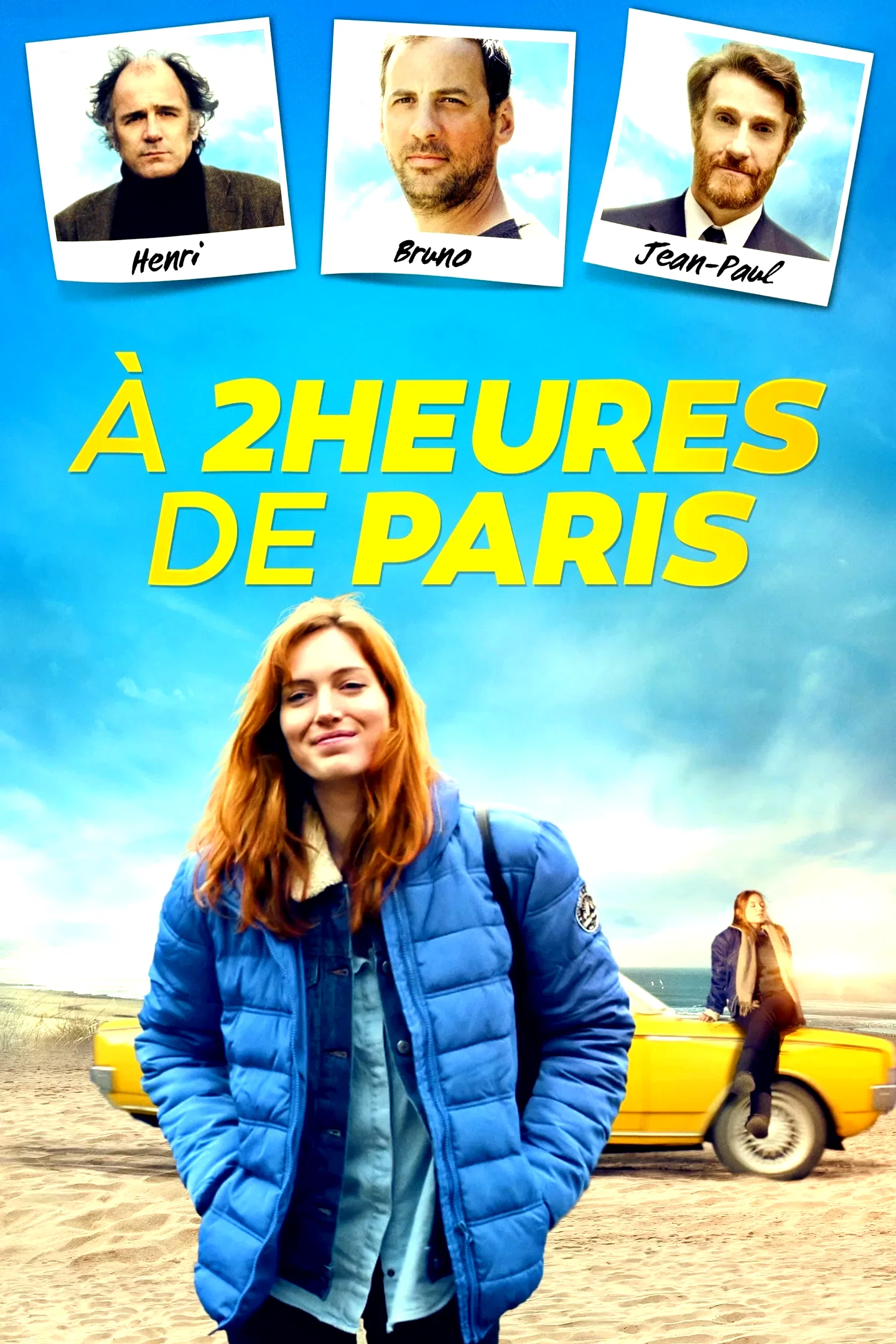 Affiche du film : A 2 heures de Paris