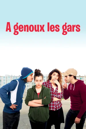 Affiche du film : A genoux les gars
