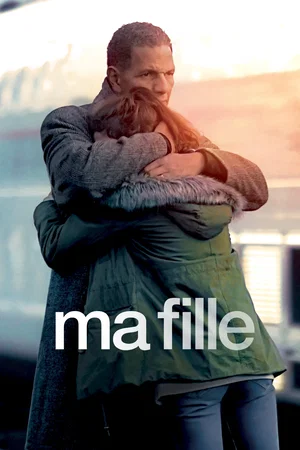 Affiche du film : Ma Fille