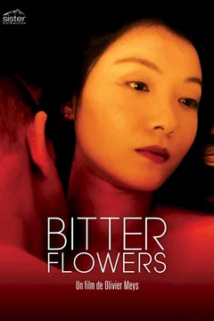 Affiche du film = Les Fleurs Amères