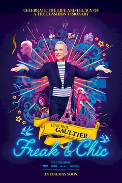 Affiche du film Jean Paul Gaultier: Freak & Chic